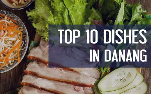 Top 10 Da Nang’s Signature Dishes